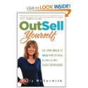 Top Sales Books via @YouBrandInc | OutSell Yourself: Go from HELLO to SOLD with Ethical Business and Sales Techniques!: Kelly McCormick