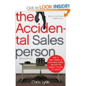 Top Sales Books via @YouBrandInc | The Accidental Salesperson: How to Take Control of Your Sales Career and Earn the Respect and Income You Deserve