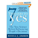 Top Sales Books via @YouBrandInc | The 7 Triggers to Yes: The New Science Behind Influencing People's Decisions: Russell Granger