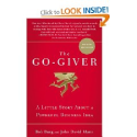 Top Sales Books via @YouBrandInc | The Go-Giver: A Little Story About a Powerful Business Idea: Bob Burg, John David Mann