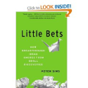 Top Books That Could Change Your Life | Little Bets: How Breakthrough Ideas Emerge from Small Discoveries: Peter Sims