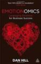 Top Marketing & Advertising Books via @YouBrandInc | Emotionomics: Leveraging Emotions for Business
