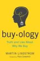 Top Marketing & Advertising Books via @YouBrandInc | Buyology: Truth and Lies About Why We Buy