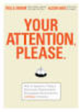 Top Marketing & Advertising Books via @YouBrandInc | Your Attention Please: How to Appeal to Today's...