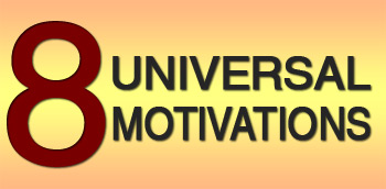 8 Universal Motivations