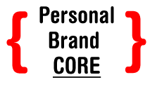 Define the Core of Your Personal Brand